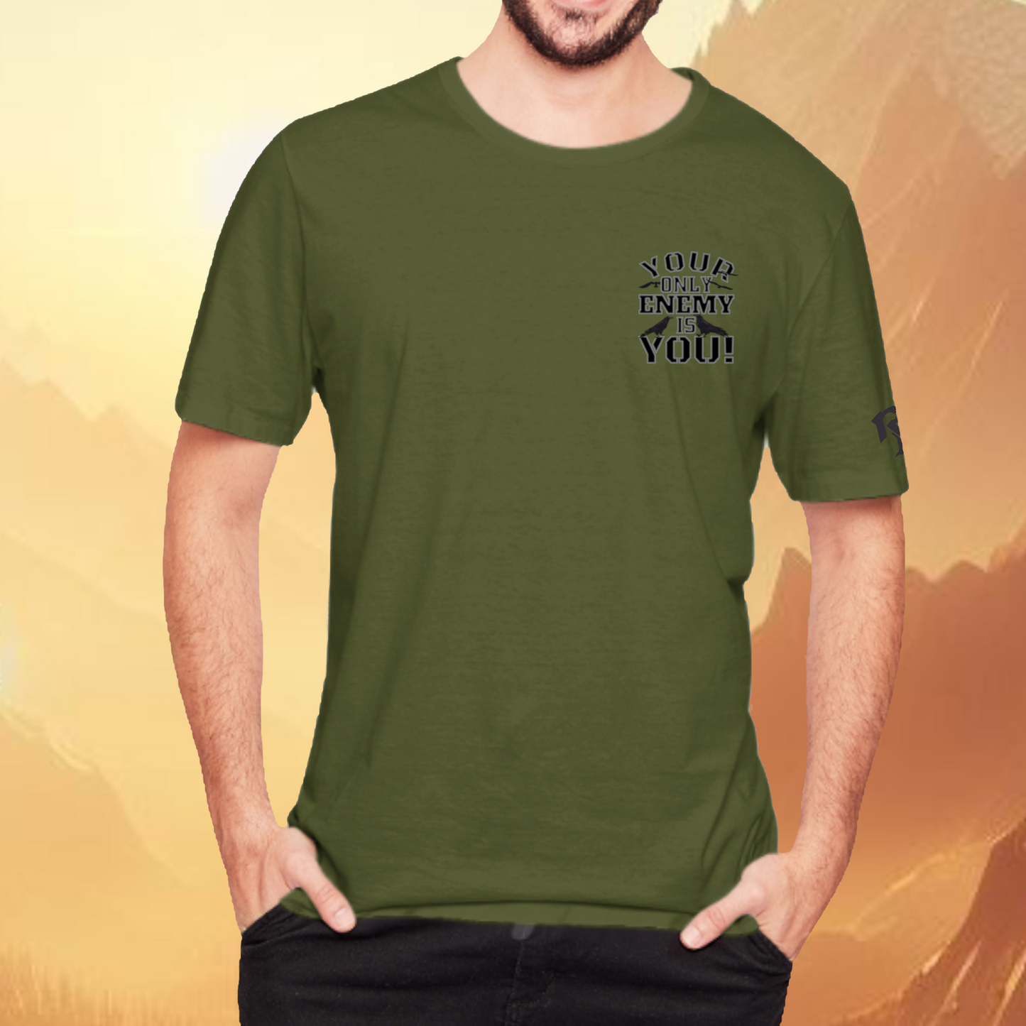 Your Only Enemy Is You Military Green T-Shirt