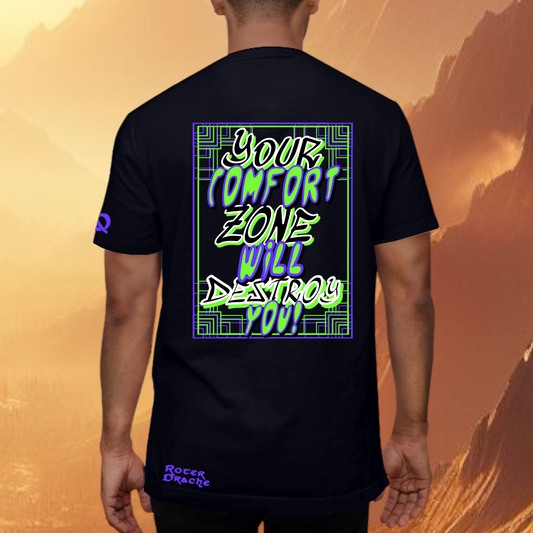 12 BA BL "Your comfort Zone" T-Shirt