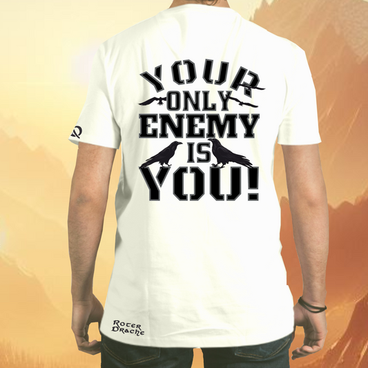 19 BA WH “Your Only Enemy Is You” T-Shirt